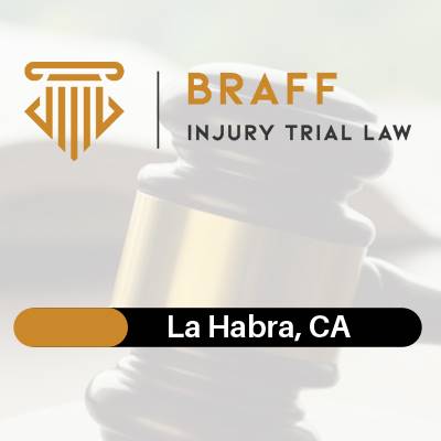 Braff Injury Trial Law Group - La Habra